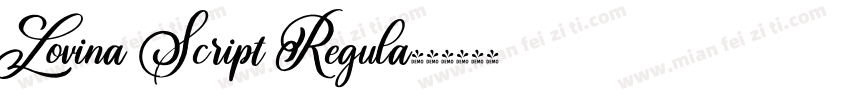 Lovina Script Regula字体转换